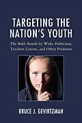 E-Book (epub) Targeting the Nation's Youth von Bruce J. Gevirtzman