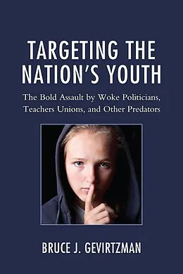 E-Book (epub) Targeting the Nation's Youth von Bruce J. Gevirtzman