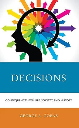 E-Book (epub) Decisions von George A. Goens