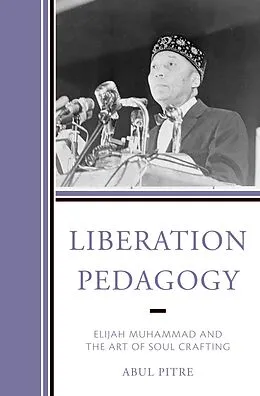 E-Book (epub) Liberation Pedagogy von Abul Pitre