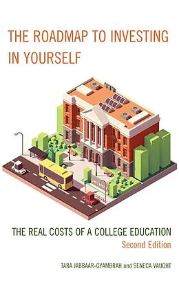 E-Book (epub) The Roadmap to Investing in Yourself von Tara Jabbaar-Gyambrah, Seneca Vaught