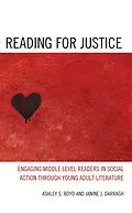 E-Book (epub) Reading for Justice von Ashley S. Boyd, Janine J. Darragh