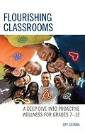 E-Book (epub) Flourishing Classrooms von Jeff Catania