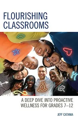 E-Book (epub) Flourishing Classrooms von Jeff Catania