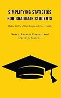 E-Book (epub) Simplifying Statistics for Graduate Students von Susan Rovezzi Carroll, David J. Carroll