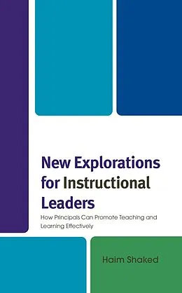 E-Book (epub) New Explorations for Instructional Leaders von Haim Shaked