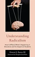 E-Book (epub) Understanding Radicalism von Ernest J. Zarra III