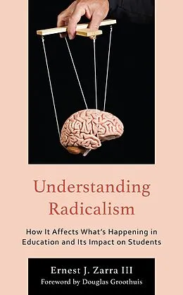 E-Book (epub) Understanding Radicalism von Ernest J. Zarra III