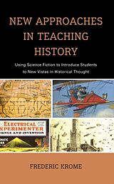 Livre Relié New Approaches in Teaching History de Krome Frederic