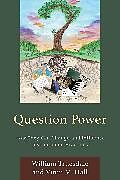 Livre Relié Question Power de William Truesdale, Vinni M. Hall