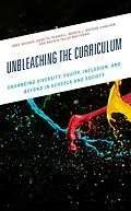E-Book (epub) Unbleaching the Curriculum von Greg Wiggan, Annette Teasdell, Marcia J. Watson-Vandiver