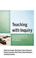 E-Book (epub) Teaching with Inquiry von Catherine Snyder, Mary Eads, Sean O'Connell