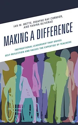E-Book (epub) Making a Difference von Ian M. Mette, Dwayne Ray Cormier, Yanira Oliveras