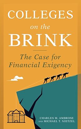 Livre Relié Colleges on the Brink de Charles M. Ambrose, Nietzel Michael T.