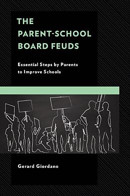 Couverture cartonnée The Parent-School Board Feuds de Giordano Gerard