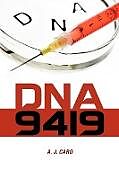 Kartonierter Einband DNA 9419 von A. J. Caro