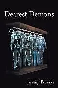 E-Book (epub) Dearest Demons von Jeremy Brueske
