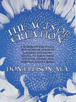 E-Book (epub) The Acts of Creation von Don Ellison M. A.