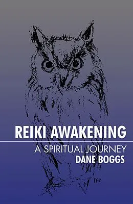 E-Book (epub) Reiki Awakening von Dane Boggs