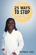 Couverture cartonnée 25 Ways to stop hair loss de Annmarie Lloyd