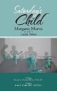 Kartonierter Einband Saturday's Child von Margaret Morris