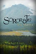 E-Book (epub) Sororate (The Circulate Series, #3) von K. R. Smith
