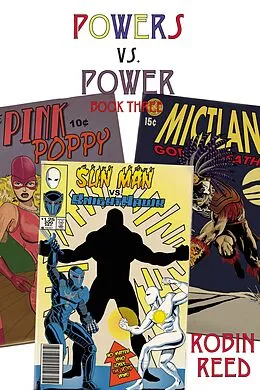 E-Book (epub) Powers vs. Power Book Three von Robin Reed