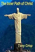 E-Book (epub) The Inner Path of Christ von Tony Crisp