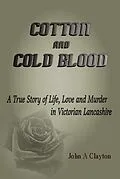 E-Book (epub) Cotton and Cold Blood von John Clayton