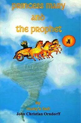 E-Book (epub) Princess Mary and the Prophet von John Orndorff