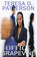 E-Book (epub) Office Grapevine von Teresa D. Patterson