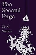 E-Book (epub) The Second Page: An Offbeat Fantasy Adventure von Clark Nielsen