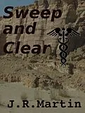 E-Book (epub) Sweep and Clear von J. R. Martin