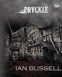 E-Book (epub) Pryckle von Ian Bussell