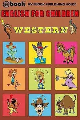 E-Book (epub) English for Children - Western von My Ebook Publishing H