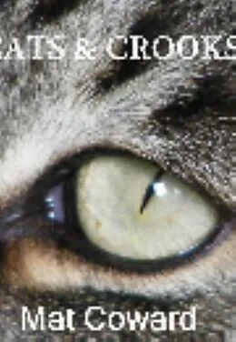 E-Book (epub) Cats & Crooks von Mat Coward