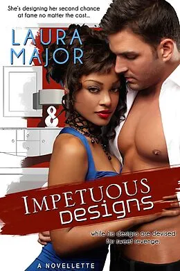 E-Book (epub) Impetuous Designs von Laura Major