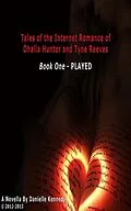 E-Book (epub) Tales of the Internet Romance of Dhalia Hunter & Tyne Reeves von Danielle Kennedy