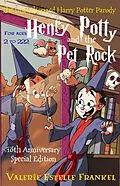 E-Book (epub) Henry Potty and the Pet Rock: An Unauthorized Harry Potter Parody von Valerie Estelle Frankel