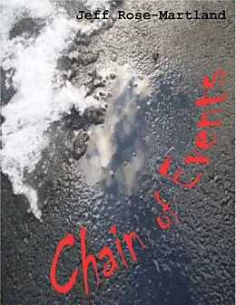 E-Book (epub) Chain of Events von Jeff Rose-Martland