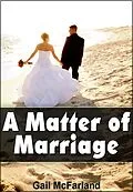E-Book (epub) A Matter of Marriage von Gail McFarland