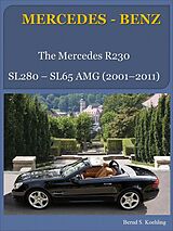 eBook (epub) The Mercedes R230 SL de Bernd S. Koehling