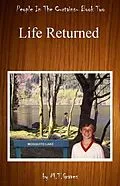 E-Book (epub) People In The Curtains- Book Two- Life Returned von Martin Taylor Graves