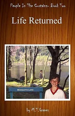 E-Book (epub) People In The Curtains- Book Two- Life Returned von Martin Taylor Graves