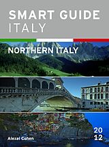 E-Book (epub) Smart Guide Italy: Northern Italy von Alexei Cohen