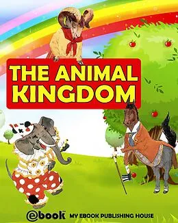 E-Book (epub) Animal Kingdom von My Ebook Publishing House