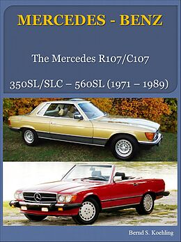 eBook (epub) The Mercedes R107/C107 de Bernd S. Koehling