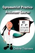E-Book (epub) Optometrist Practice Assistant Course von Online Trainees