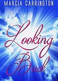 E-Book (epub) Looking Back von Marcia Carrington