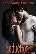 E-Book (epub) Seduction von Anne Marie Laplante